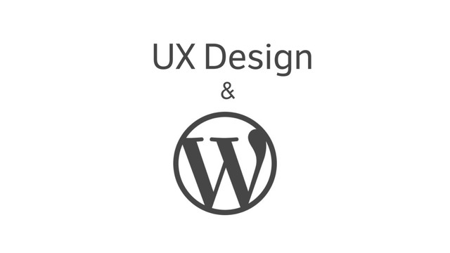 UX Design
&
