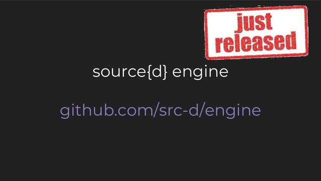 source{d} engine
github.com/src-d/engine
