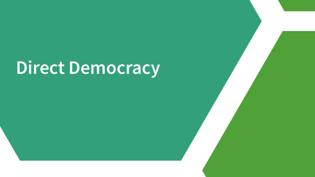 Direct Democracy
