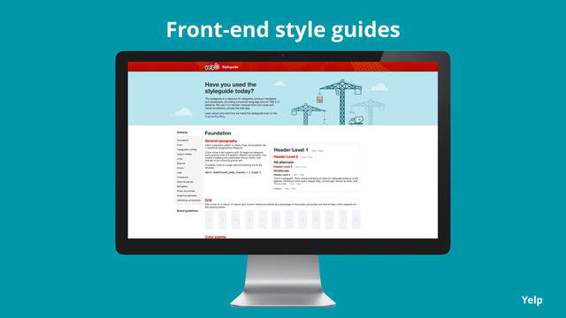 Front-end style guides
Yelp
