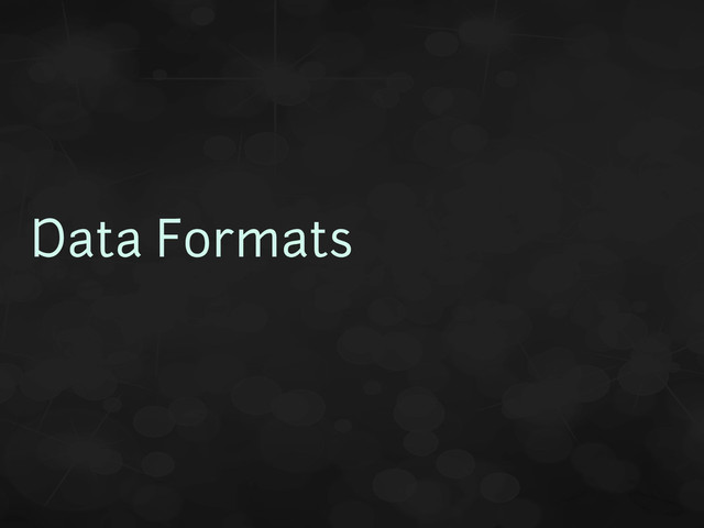 Data Formats
