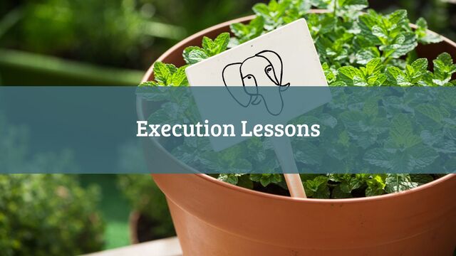 Execution Lessons
