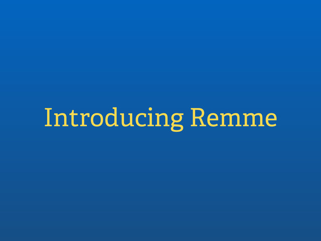 Introducing Remme
