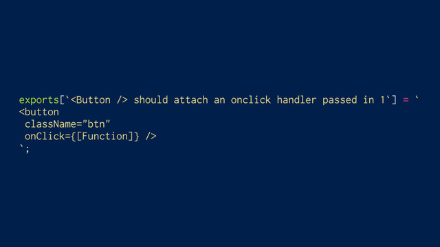 exports[` should attach an onclick handler passed in 1`] = `

`;
