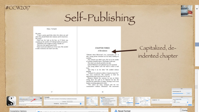 #CCW2017
Self-Publishing
Capitalized, de-
indented chapter
