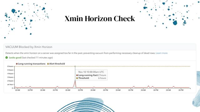 Xmin Horizon Check

