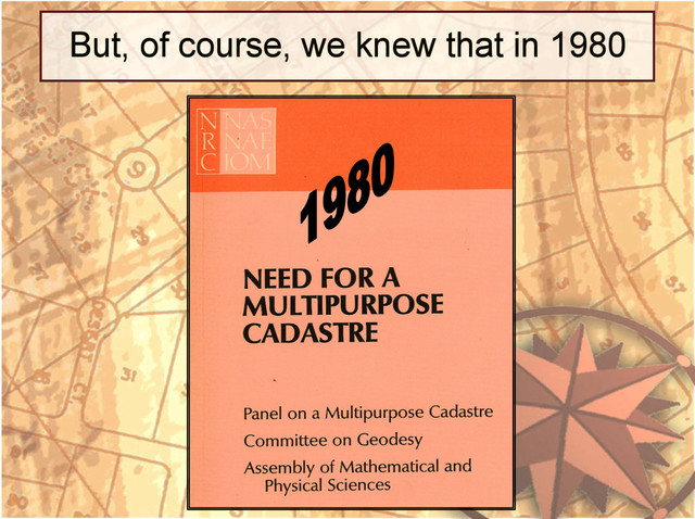 Need for a Multipurpose Cadastre