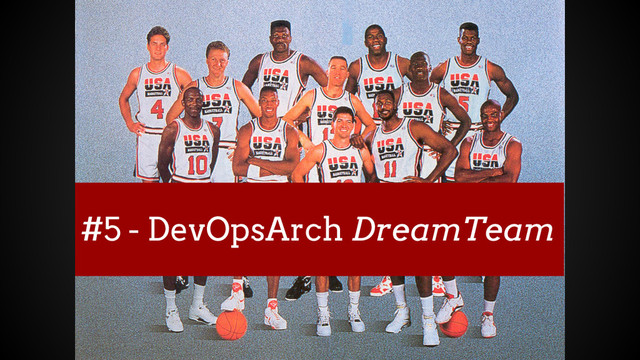 #5 - DevOpsArch DreamTeam
