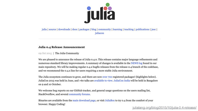 julialang.org/blog/2015/10/julia-0.4-release/
