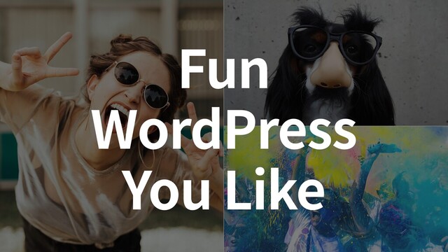 Fun


WordPress


You Like
