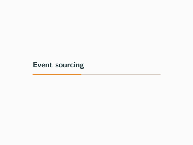 Event sourcing
