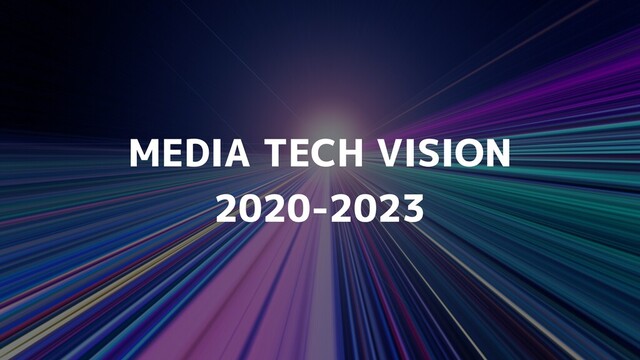 MEDIA TECH VISION


2020-2023
