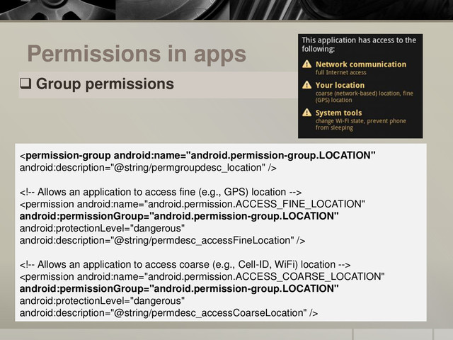 Permissions in apps
 Group permissions





