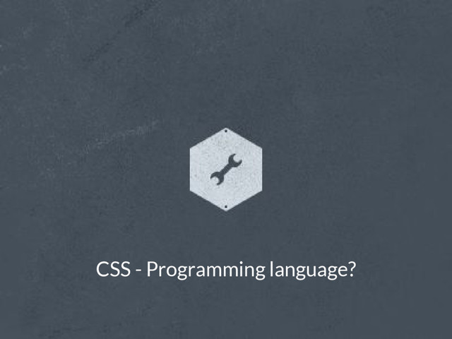 CSS - Programming language?
