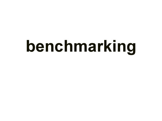 benchmarking
