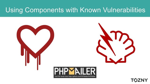 Using Components with Known Vulnerabilities
