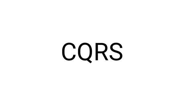 CQRS
