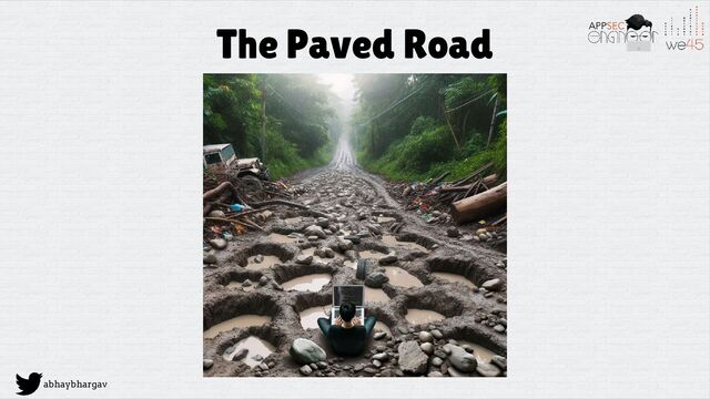 abhaybhargav
The Paved Road
