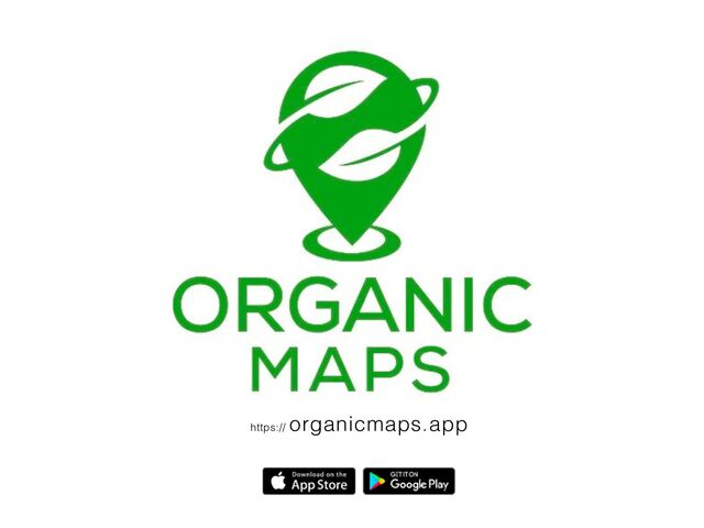 https://
organicmaps.app
