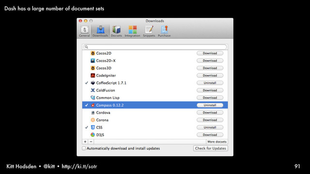 Kitt Hodsden • @kitt • http://ki.tt/sotr 91
Dash has a large number of document sets
