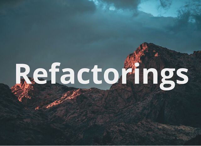 Refactorings
