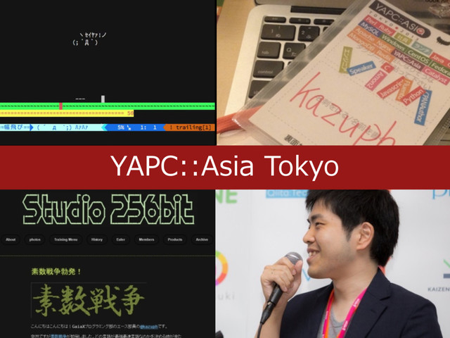 YAPC::Asia Tokyo
