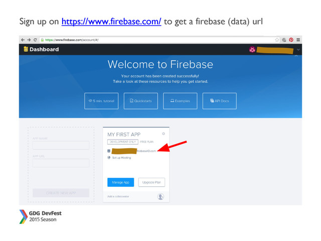 Sign up on https://www.firebase.com/ to get a firebase (data) url
