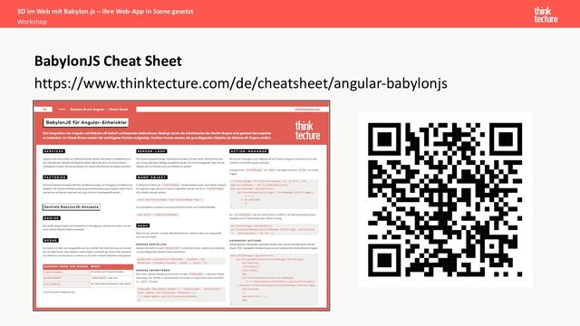 https://www.thinktecture.com/de/cheatsheet/angular-babylonjs
BabylonJS Cheat Sheet
3D im Web mit Babylon.js – Ihre Web-App in Szene gesetzt
Workshop
