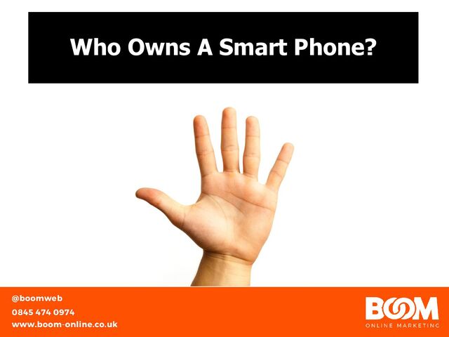 Who Owns A Smart Phone?

