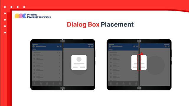 Dialog Box Placement
