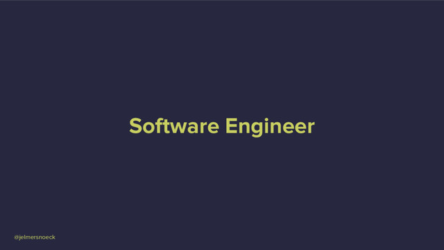 @jelmersnoeck
Software Engineer

