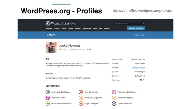 https://profiles.wordpress.org/nukaga
WordPress.org - Profiles
