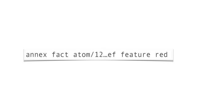 annex fact atom/12…ef feature red
