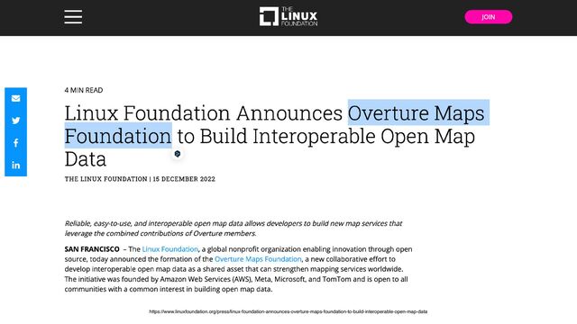 https://www.linuxfoundation.org/press/linux-foundation-announces-overture-maps-foundation-to-build-interoperable-open-map-data
