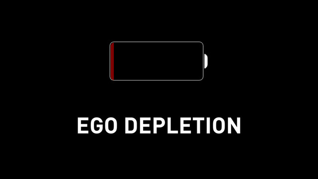 EGO DEPLETION
