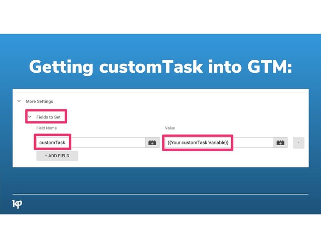 Getting customTask into GTM:
