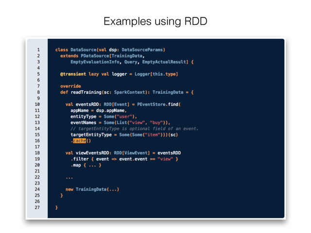Examples using RDD
