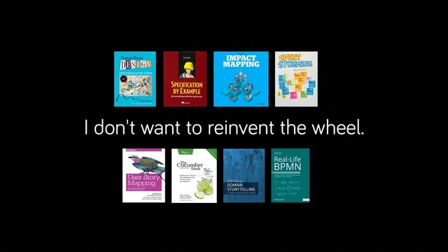 I don't want to reinvent the wheel.
