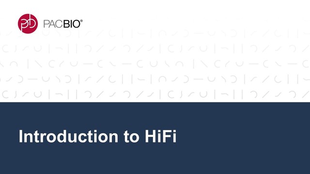 Introduction to HiFi
