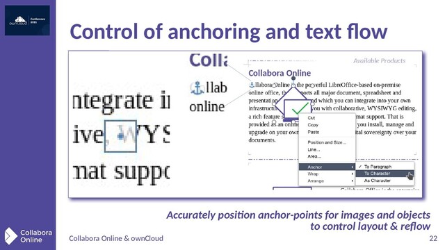 Collabora Online & ownCloud 22
Control of anchoring and text flow
Accurately position anchor-points for images and objects
to control layout & reflow
