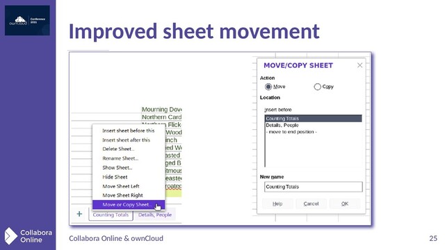 Collabora Online & ownCloud 25
Improved sheet movement
