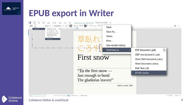 Collabora Online & ownCloud 9
EPUB export in Writer

