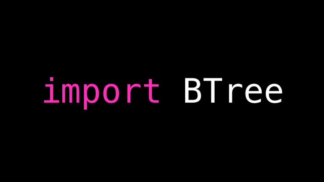 import BTree

