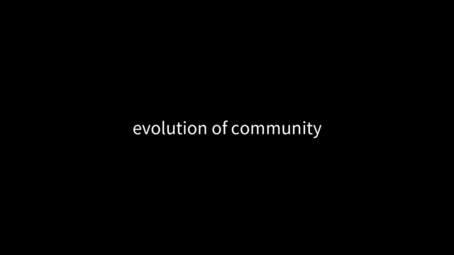 evolution of community
