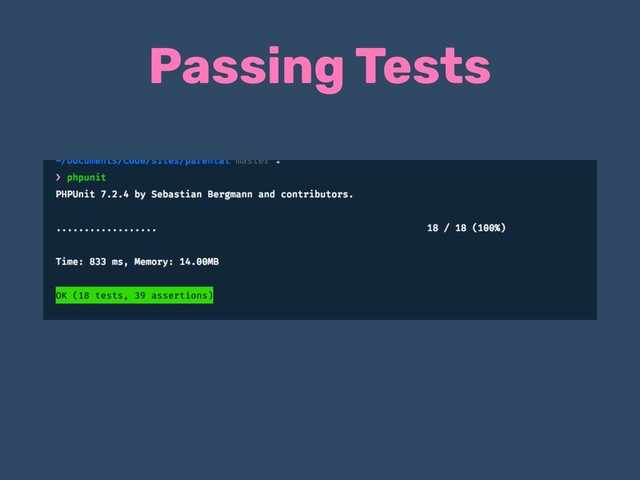Passing Tests
