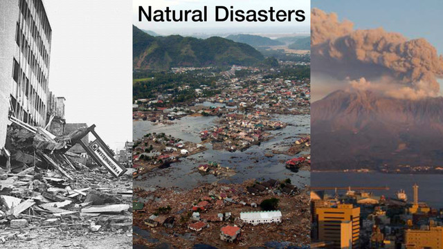 Natural Disasters
