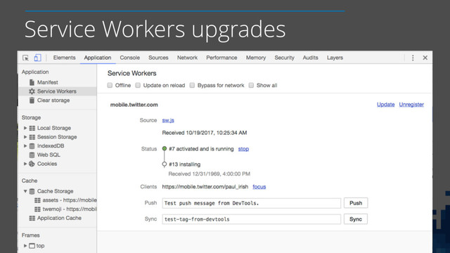 Service Workers upgrades
