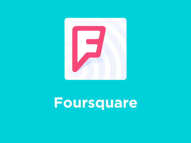 Foursquare
