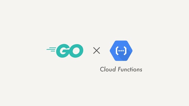 ✕
Cloud Functions
