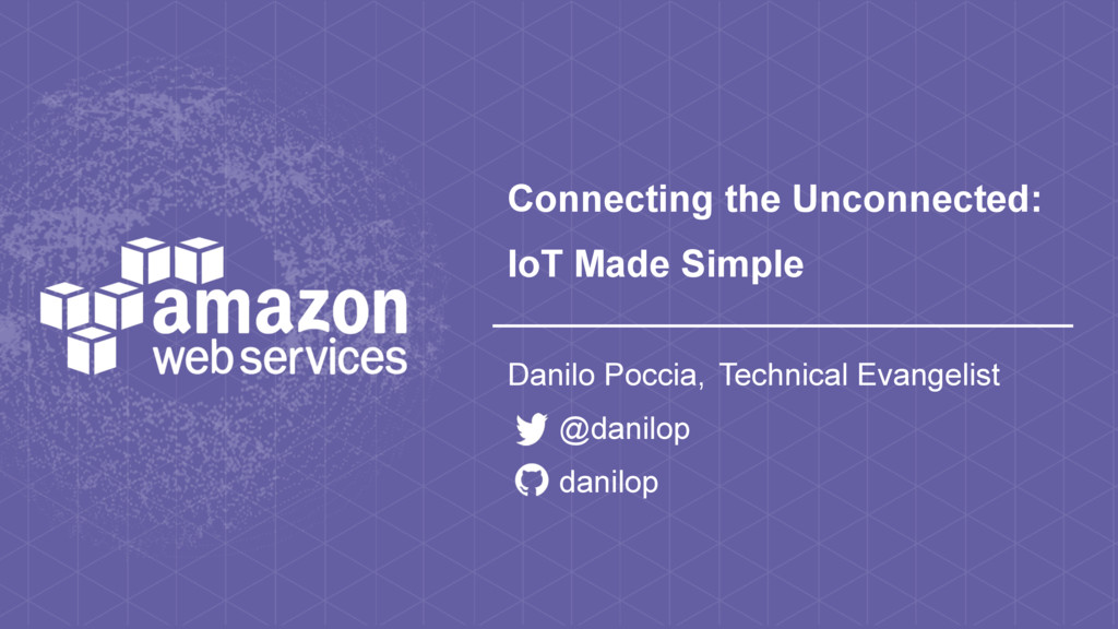Connecting the Unconnected: IoT Made Simple